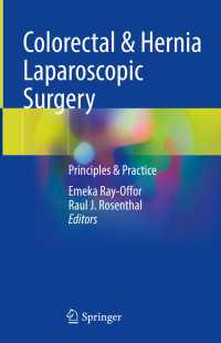 Colorectal & Hernia Laparoscopic Surgery : Principles & Practice