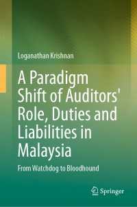 A Paradigm Shift of Auditors' Role, Duties and Liabilities in Malaysia : From Watchdog to Bloodhound