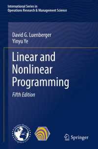 Ｄ．Ｇ．ルーエンバーガー著／線形・非線形計画法（第５版）<br>Linear and Nonlinear Programming〈Fifth Edition 2021〉（5）