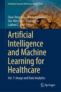 Artificial Intelligence and Machine Learning for Healthcare : Vol. 1: Image and Data Analytics