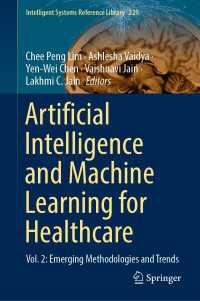Artificial Intelligence and Machine Learning for Healthcare : Vol. 2: Emerging Methodologies and Trends
