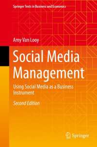 Social Media Management〈2nd ed. 2022〉 : Using Social Media as a Business Instrument（2）