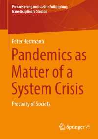 Pandemics as Matter of a System Crisis : Precarity of Society