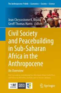 Civil Society and Peacebuilding in Sub-Saharan Africa in the Anthropocene〈1st ed. 2022〉 : An Overview