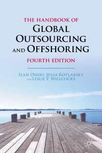 グローバルなアウトソージングとオフショアリング：ハンドブック（第４版）<br>The Handbook of Global Outsourcing and Offshoring〈4th ed. 2023〉（4）