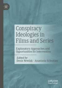 映画・テレビにおける陰謀論のイデオロギー<br>Conspiracy Ideologies in Films and Series : Explanatory Approaches and Opportunities for Intervention