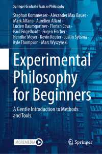実験哲学を始める人のための教科書<br>Experimental Philosophy for Beginners : A Gentle Introduction to Methods and Tools
