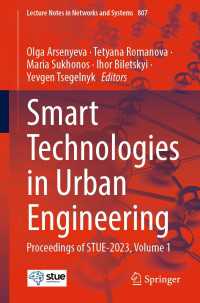Smart Technologies in Urban Engineering〈1st ed. 2023〉 : Proceedings of STUE-2023, Volume 1