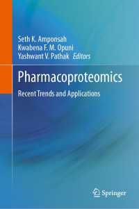 Pharmacoproteomics : Recent Trends and Applications