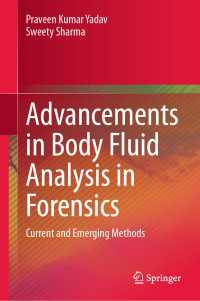 Advancements in Body Fluid Analysis in Forensics : Current and Emerging Methods