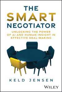 The Smart Negotiator : Unlocking the Power of AI and Human Insight in Effective Deal-Making