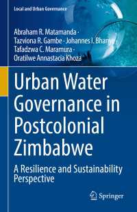 Urban Water Governance in Postcolonial Zimbabwe : A Resilience and Sustainability Perspective