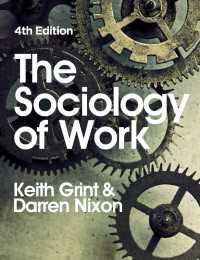 労働社会学（第４版）<br>The Sociology of Work（4）