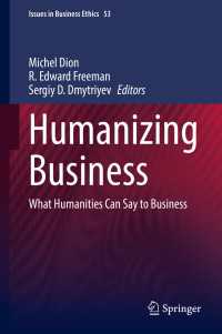 Humanizing Business : What Humanities Can Say to Business