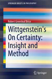 Wittgenstein's On Certainty: Insight and Method〈1st ed. 2022〉