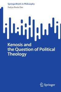 Kenosis and the Question of Political Theology