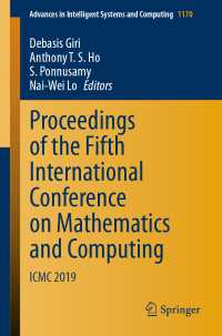 Proceedings of the Fifth International Conference on Mathematics and Computing〈1st ed. 2021〉 : ICMC 2019
