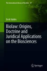 Biolaw: Origins, Doctrine and Juridical Applications on the Biosciences