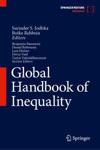 グローバル格差ハンドブック（全２巻）<br>Global Handbook of Inequality