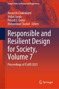Responsible and Resilient Design for Society, Volume 7 : Proceedings of ICoRD 2025