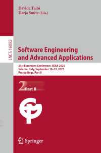 Software Engineering and Advanced Applications : 51st Euromicro Conference, SEAA 2025, Salerno, Italy, September 10–12, 2025, Proceedings, Part II