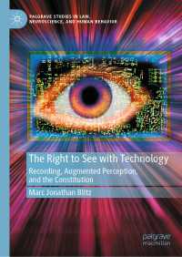 The Right to See with Technology : Recording, Augmented Perception, and the Constitution
