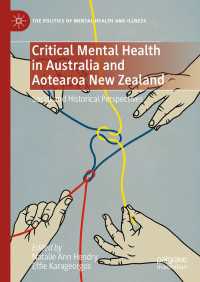 Critical Mental Health in Australia and Aotearoa New Zealand : Social and Historical Perspectives