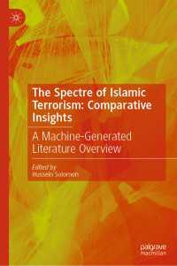 The Spectre of Islamic Terrorism: Comparative Insights : A Machine-Generated Literature Overview