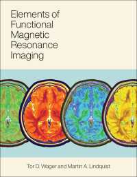 fMRIの基礎<br>Elements of Functional Magnetic Resonance Imaging