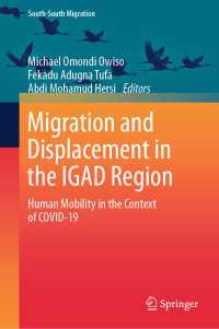 Migration and Displacement in the IGAD Region : Human Mobility in the Context of COVID-19