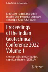 Proceedings of the Indian Geotechnical Conference 2022 Volume 1 : Geotechnics: Learning, Evaluation, Analysis and Practice (GEOLEAP)