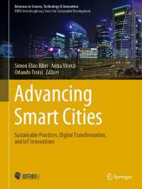 Advancing Smart Cities : Sustainable Practices, Digital Transformation, and IoT Innovations