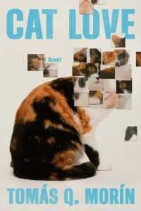 Cat Love : A Novel