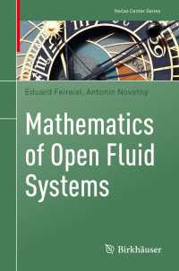 Mathematics of Open Fluid Systems〈1st ed. 2022〉