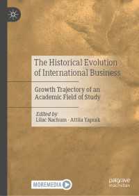研究分野としての国際ビジネスの歴史的発展<br>The Historical Evolution of International Business : Growth Trajectory of an Academic Field of Study