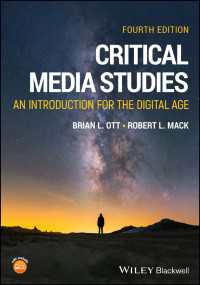 批判的メディア研究入門（第４版）<br>Critical Media Studies : An Introduction for the Digital Age（4）