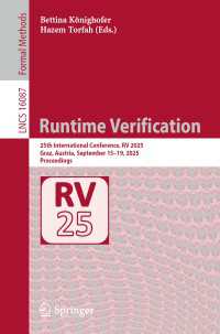 Runtime Verification : 25th International Conference, RV 2025, Graz, Austria, September 15–19, 2025, Proceedings