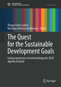 The Quest for the Sustainable Development Goals : Living experiences in territorializing the 2030 Agenda in Brazil