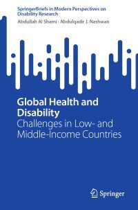 Global Health and Disability : Challenges in Low- and Middle-Income Countries