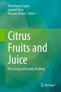 Citrus Fruits and Juice : Processing and Quality Profiling