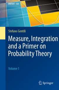 Measure, Integration and a Primer on Probability Theory〈1st ed. 2020〉 : Volume 1