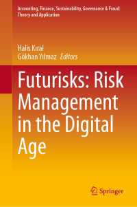 Futurisks: Risk Management in the Digital Age