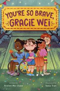 Gracie Wei #3: You're So Brave, Gracie Wei