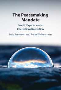 The Peacemaking Mandate : Nordic Experiences in International Mediation