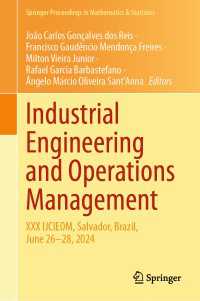 Industrial Engineering and Operations Management : XXX IJCIEOM, Salvador, Brazil, June 26–28, 2024