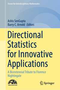 ナイチンゲールから200年後の方向統計学と革新的応用<br>Directional Statistics for Innovative Applications : A Bicentennial Tribute to Florence Nightingale