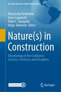 Nature(s) in Construction : Ethnobiology in the Confluence of Actors, Territories and Disciplines