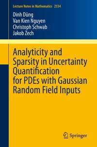 Analyticity and Sparsity in Uncertainty Quantification for PDEs with Gaussian Random Field Inputs〈1st ed. 2023〉