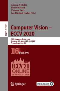 Computer Vision – ECCV 2020〈1st ed. 2020〉 : 16th European Conference, Glasgow, UK, August 23–28, 2020, Proceedings, Part XVI