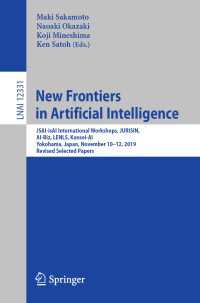 New Frontiers in Artificial Intelligence : JSAI-isAI International Workshops, JURISIN, AI-Biz, LENLS, Kansei-AI, Yokohama, Japan, November 10–12, 2019, Revised Selected Papers
